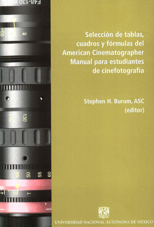 Selección de tablas, cuadros y fórmulas del American Cinematographer Manual